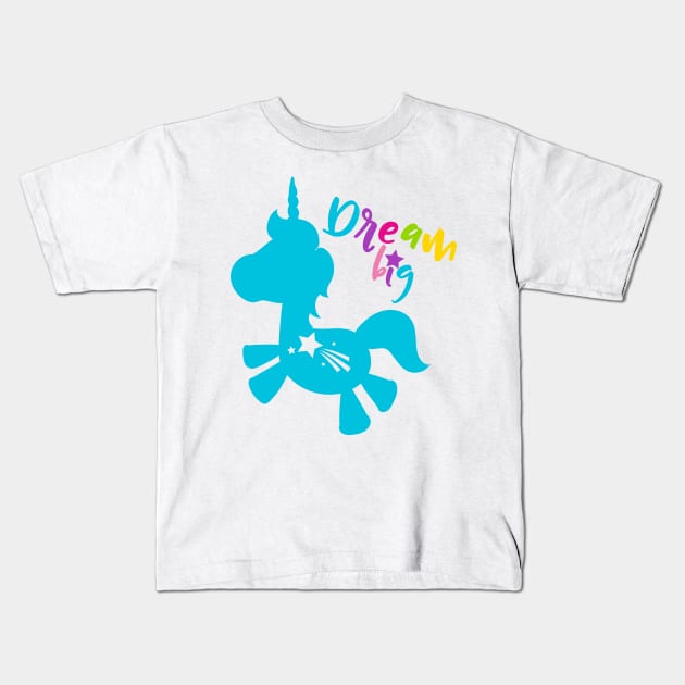 Dream Big Little Unicorn Kids T-Shirt by ameristar